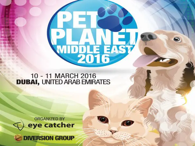Pet Planet Middle East 2016 - Fair and Exhibition