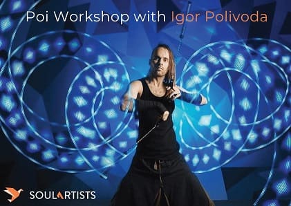 Poi Workshop with Igor Polivoda