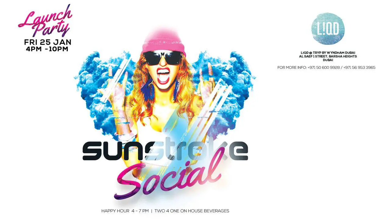 Sunstroke Social - The Launch Party