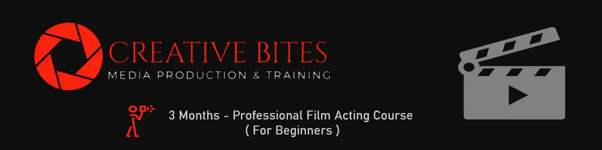 3 Months Professional Film Acting Course 