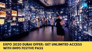 Expo 2020 - Get unlimited access with Dh95 festive pass